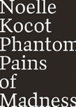 Phantom Pains Of Madness