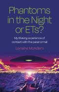 Phantoms In The Night Or Ets?