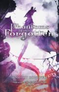 Phantoms Of The Forgotten