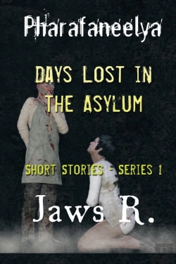 Bertrand.pt - Pharafaneelya- Days Lost  In The Asylum-