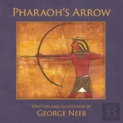 Pharaoh'S Arrow