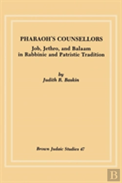 Bertrand.pt - Pharaoh'S Counsellors: Job, Jethro, And