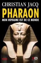 Pharaon ; Mon Royaume En Ce Monde