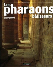 Pharaons Batisseurs