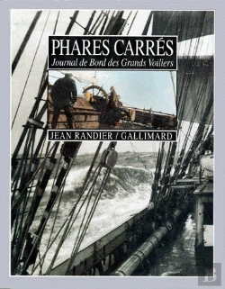 Bertrand.pt - Phares Carrés ; Journal De Bord Des Grands Voiliers