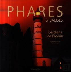 Bertrand.pt - Phares & Balises ; Gardiens De L'Océan