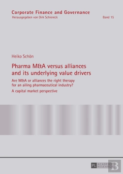 Bertrand.pt - Pharma M&A Versus Alliances And Its Underlying Value Drivers