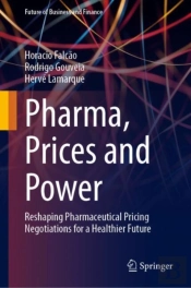 Pharma, Prices And Power