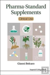 Pharma-Standard Supplements: Clinical Use