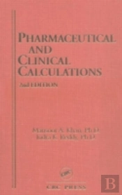 Pharmaceutical And Clinical Calculations