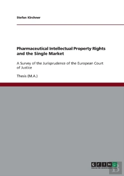 Bertrand.pt - Pharmaceutical Intellectual Property Rights And The Single Market