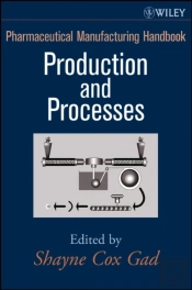 Pharmaceutical Manufacturing Handbook, 2 Volume Set