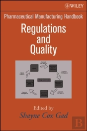 Pharmaceutical Manufacturing Handbook