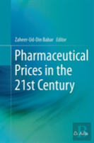 Pharmaceutical Prices In The 21st Century