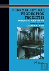 Pharmaceutical Production Facilities