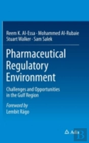 Pharmaceutical Regulatory Environment
