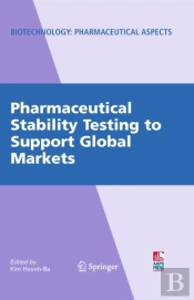 Pharmaceutical Stability Testing To Support Global Markets