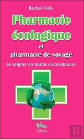 Pharmacie Ecologique Et Pharmacie De Voyage