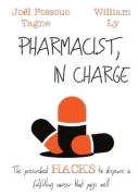Pharmacist, In Charge