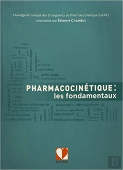 Bertrand.pt - Pharmacocinetique : Les Fondamentaux