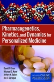 Pharmacogenetics, Kinetics, And Dynamics For Personalized Medicine