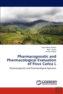 Bertrand.pt - Pharmacognostic And Pharmacological Evaluation Of Ficus Carica L