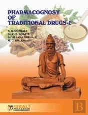 Pharmacognosy Of Traditional Drugs I