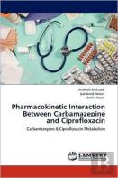 Pharmacokinetic Interaction Between Carbamazepine And Ciprofloxacin