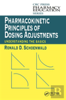 Pharmacokinetic Principles Of Dosing Adjustments