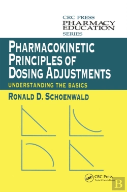 Bertrand.pt - Pharmacokinetic Principles Of Dosing Adjustments