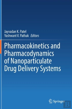 Bertrand.pt - Pharmacokinetics And Pharmacodynamics Of Nanoparticulate Drug Delivery Systems