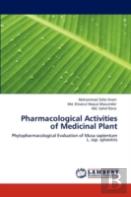 Pharmacological Activities Of Medicinal Plant