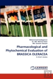 Pharmacological And Phytochemical Evaluation Of Brassica Oleracea