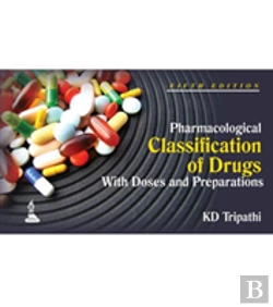 Bertrand.pt - Pharmacological Classification Of Drugs With Doses And Preparations