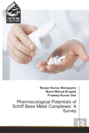 Pharmacological Potentials Of Schiff Base Metal Complexes