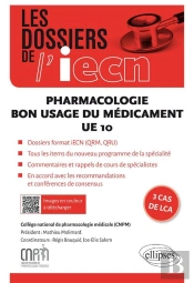 Pharmacologie ; Bon Usage Du Médicament Ue10