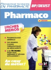 Pharmacologie - Bp Preparateur En Pharmacie 4e Edition