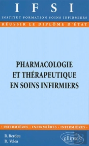 Pharmacologie Et Thérapeutique En Soins Infirmiers - N°21