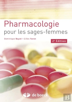 Bertrand.pt - Pharmacologie Pour Les Sages-Femmes