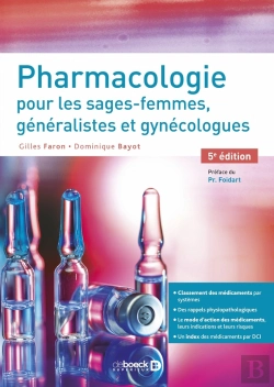 Bertrand.pt - Pharmacologie Pour Les Sages-Femmes, Généralistes Et Gynécologues