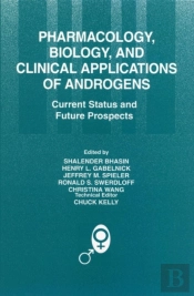 Pharmacology, Biology, And Clinical Applications Of Androgens