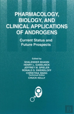 Bertrand.pt - Pharmacology, Biology, And Clinical Applications Of Androgens