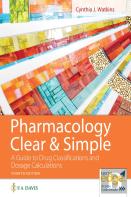 Pharmacology Clear & Simple