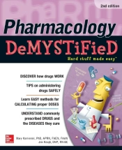 Pharmacology Demystified, Second Edition