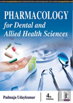 Pharmacology For Dental And Allied Health Sciences