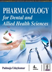 Pharmacology For Dental And Allied Health Sciences