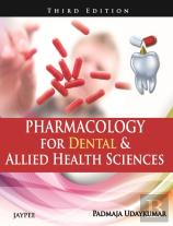 Pharmacology For Dental & Allied Health Sciences