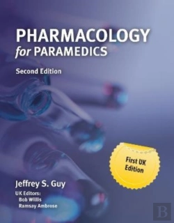 Bertrand.pt - Pharmacology For Paramedics 2e (Uk And Europe Only)