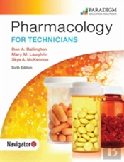 Pharmacology For Technicians