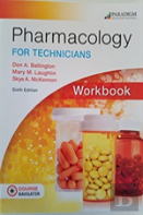 Pharmacology For Technicians